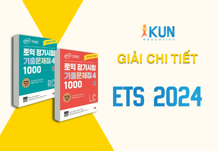 Giải Đề Chi Tiết ETS 2024